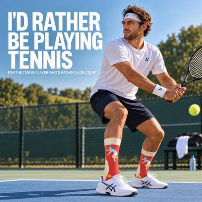 I'd Rather Be Playing Tennnis Socks